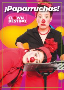 PAPARRUCHAS_CARTEL_2022_Clowndestinos teatro